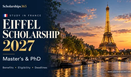 Eiffel Scholarship 2027 in France: Benefits and Eligibility