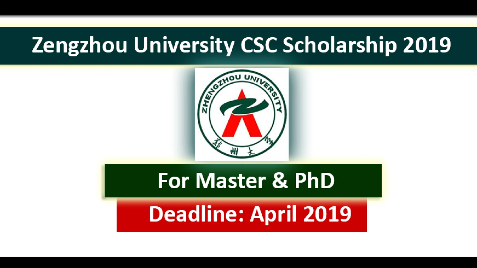 Zhengzhou University CSC Scholarships 2019 Fully Funded