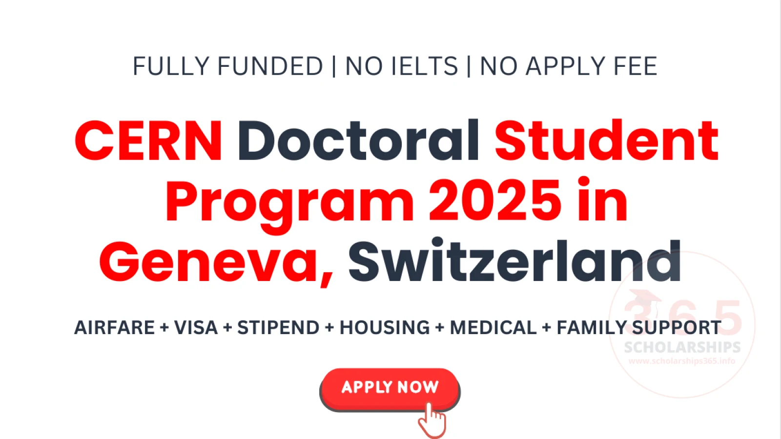 CERN Doctoral Student Program 2025 in Geneva, Switzerland [Fully Funded]