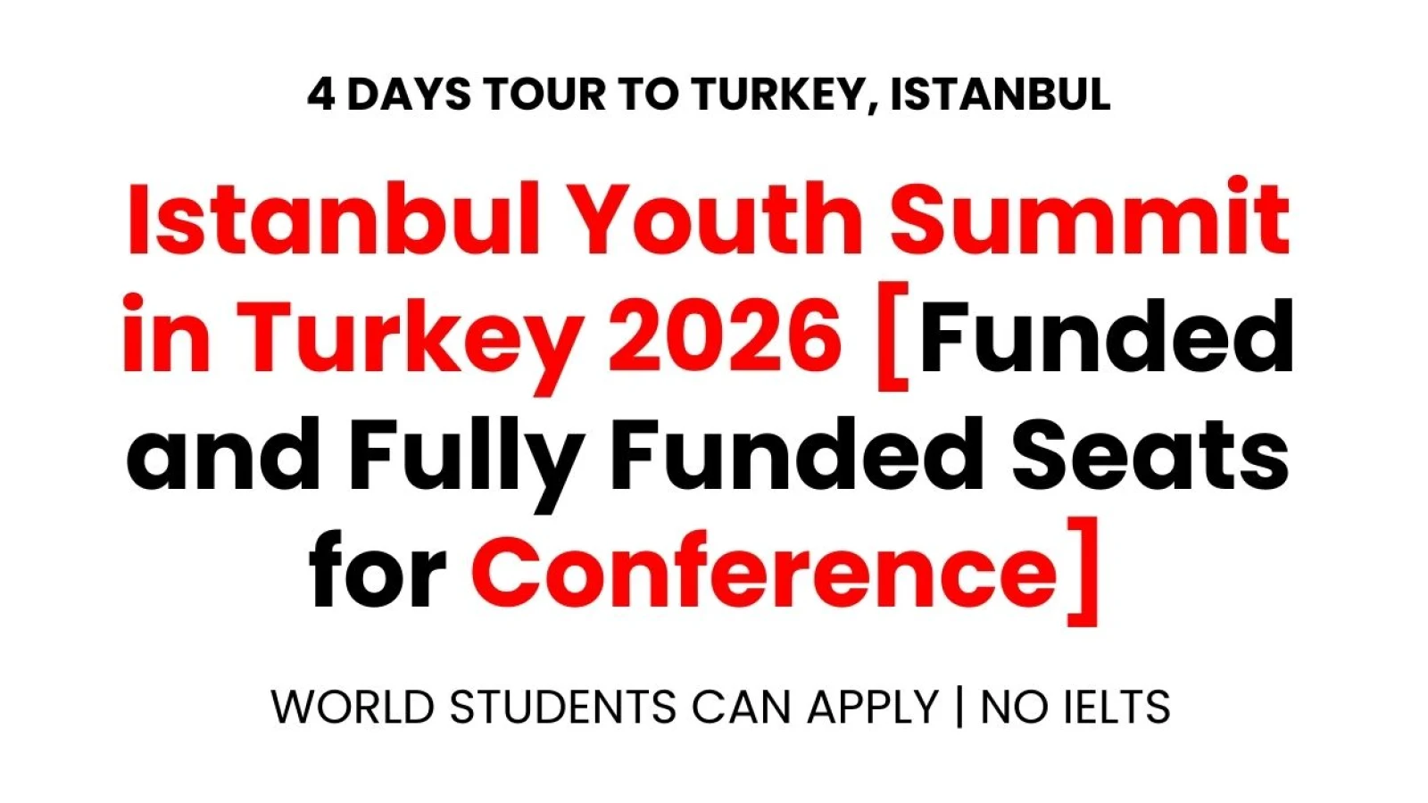 Istanbul Youth Summit in Turkey 2026 [Funded and Fully Funded Seats for Conference]