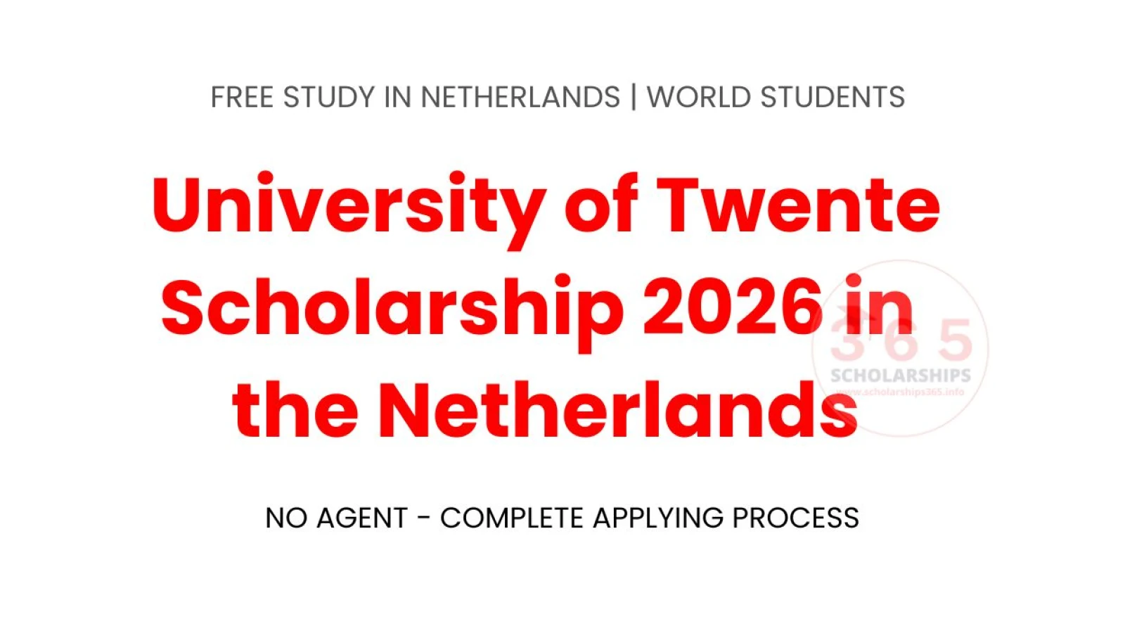 University of Twente Scholarship 2026 in the Netherlands