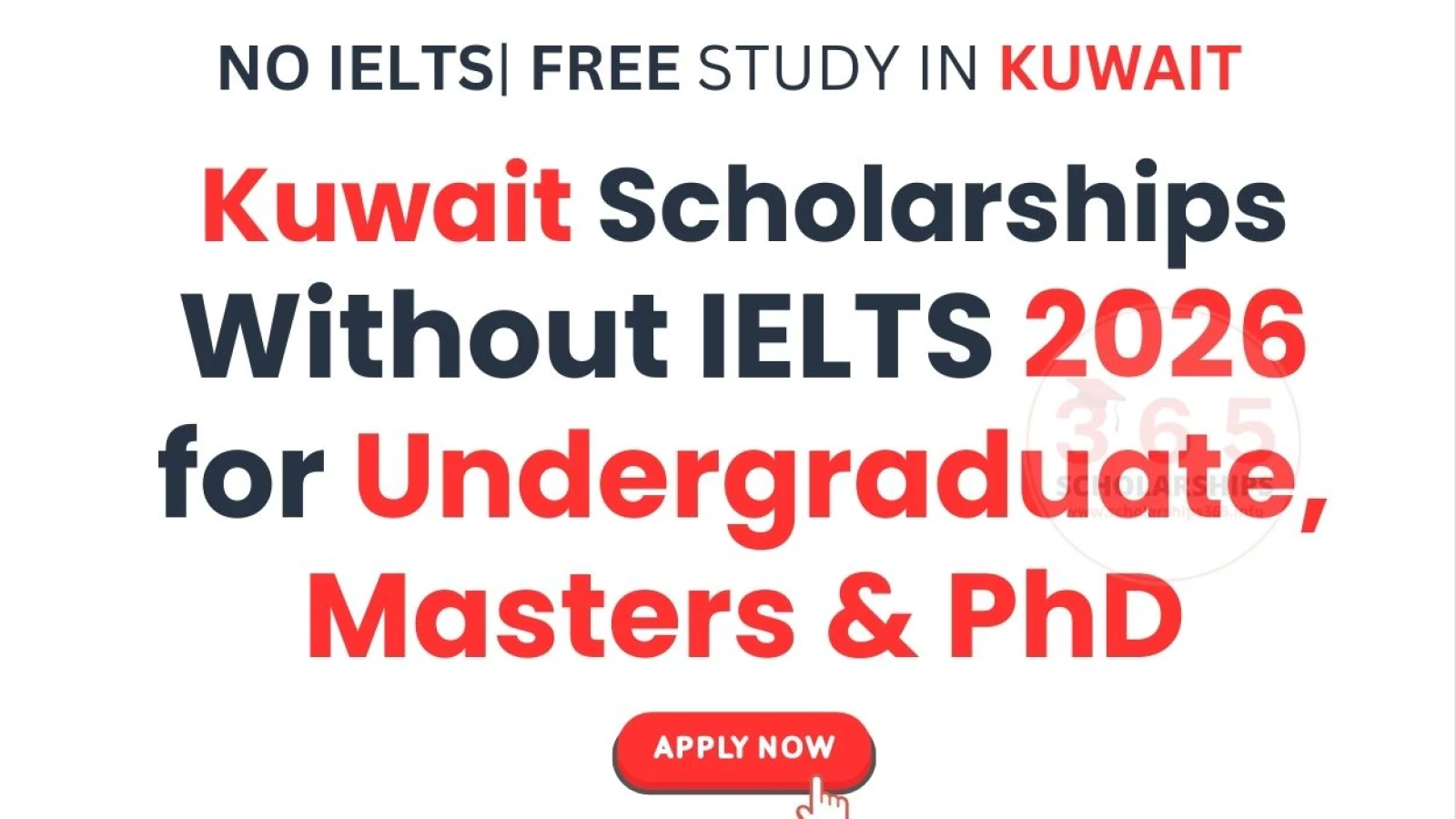 Kuwait Scholarships Without IELTS 2026 [Fully Funded]