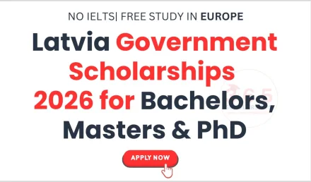 Latvia Government Scholarships 2026 for Bachelors, Masters & PhD