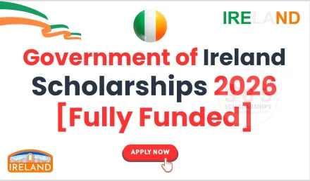 Government of Ireland Scholarships 2026 [Fully Funded]