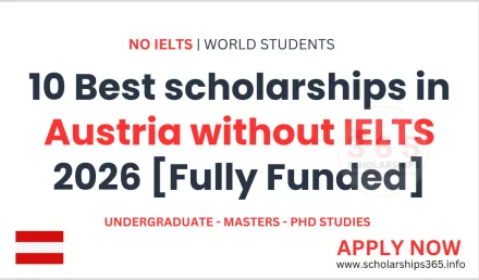 10 Best scholarships in Austria without IELTS 2026 [Funded / Fully Funded]