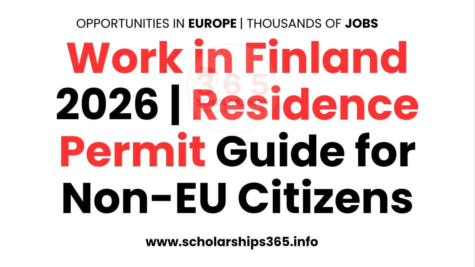 Work in Finland 2026 | Residence Permit Guide for Non-EU Citizens