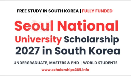 Seoul National University Scholarship 2027 in South Korea (Fully Funded)