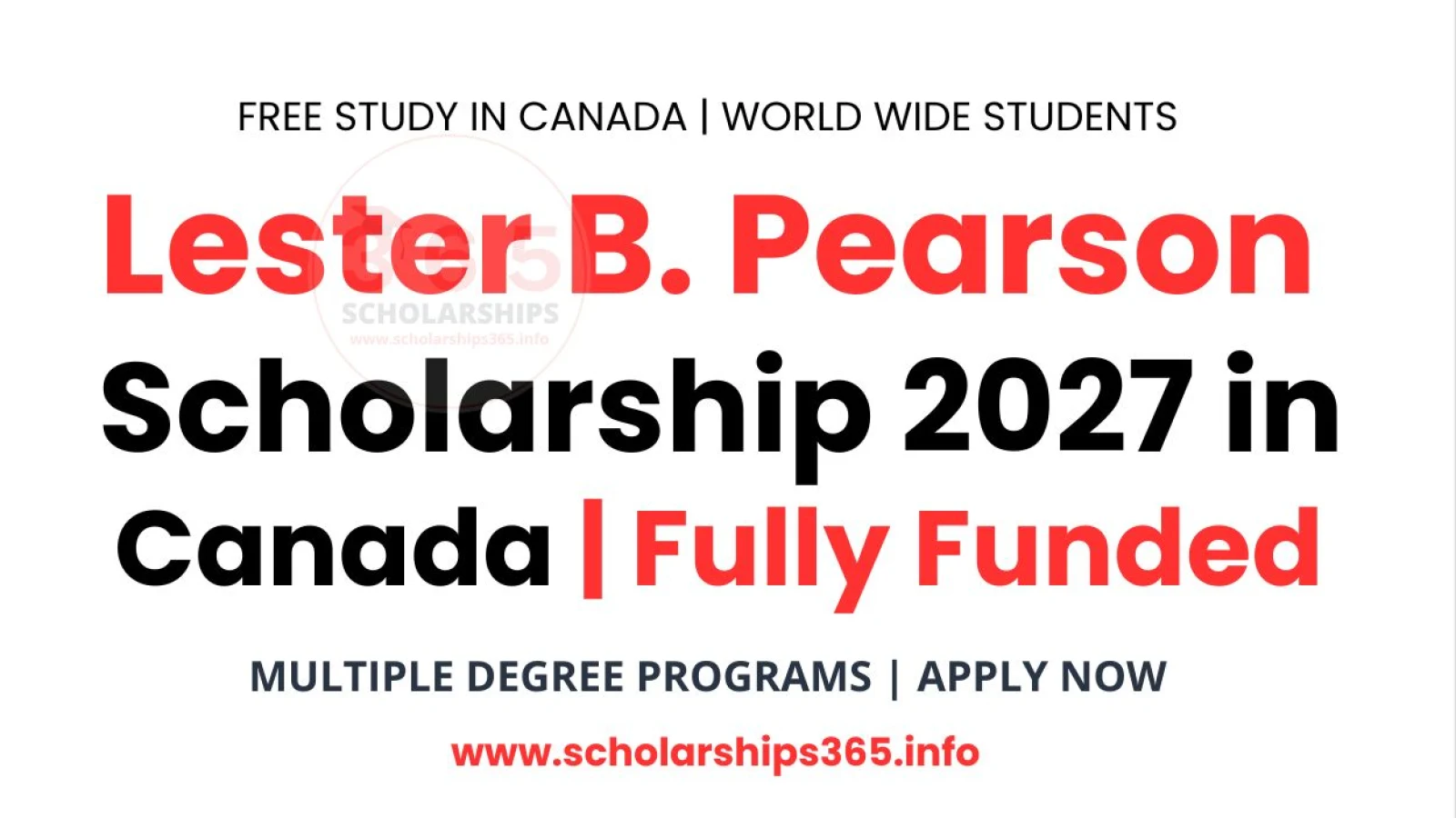 Lester B. Pearson Scholarship 2027 in Canada | Fully Funded