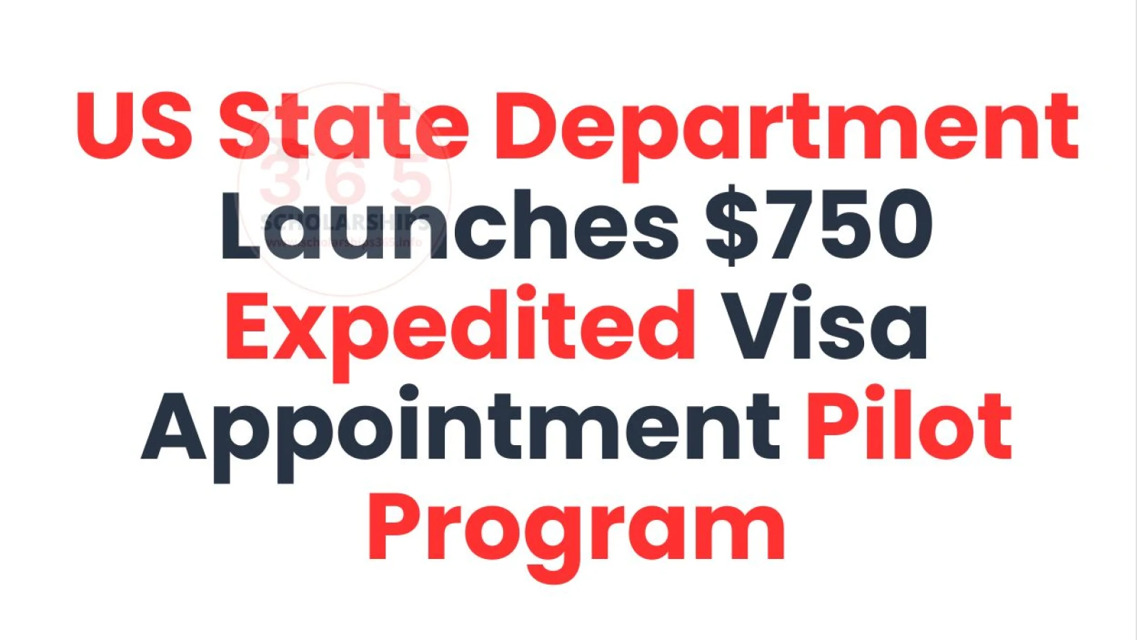 US State Department Launches $750 Expedited Visa Appointment Pilot Program
