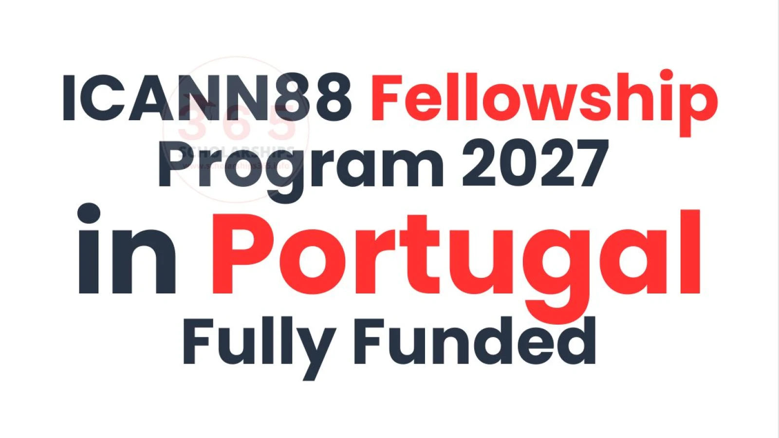 ICANN88 Fellowship Program 2027 in Portugal | Fully Funded
