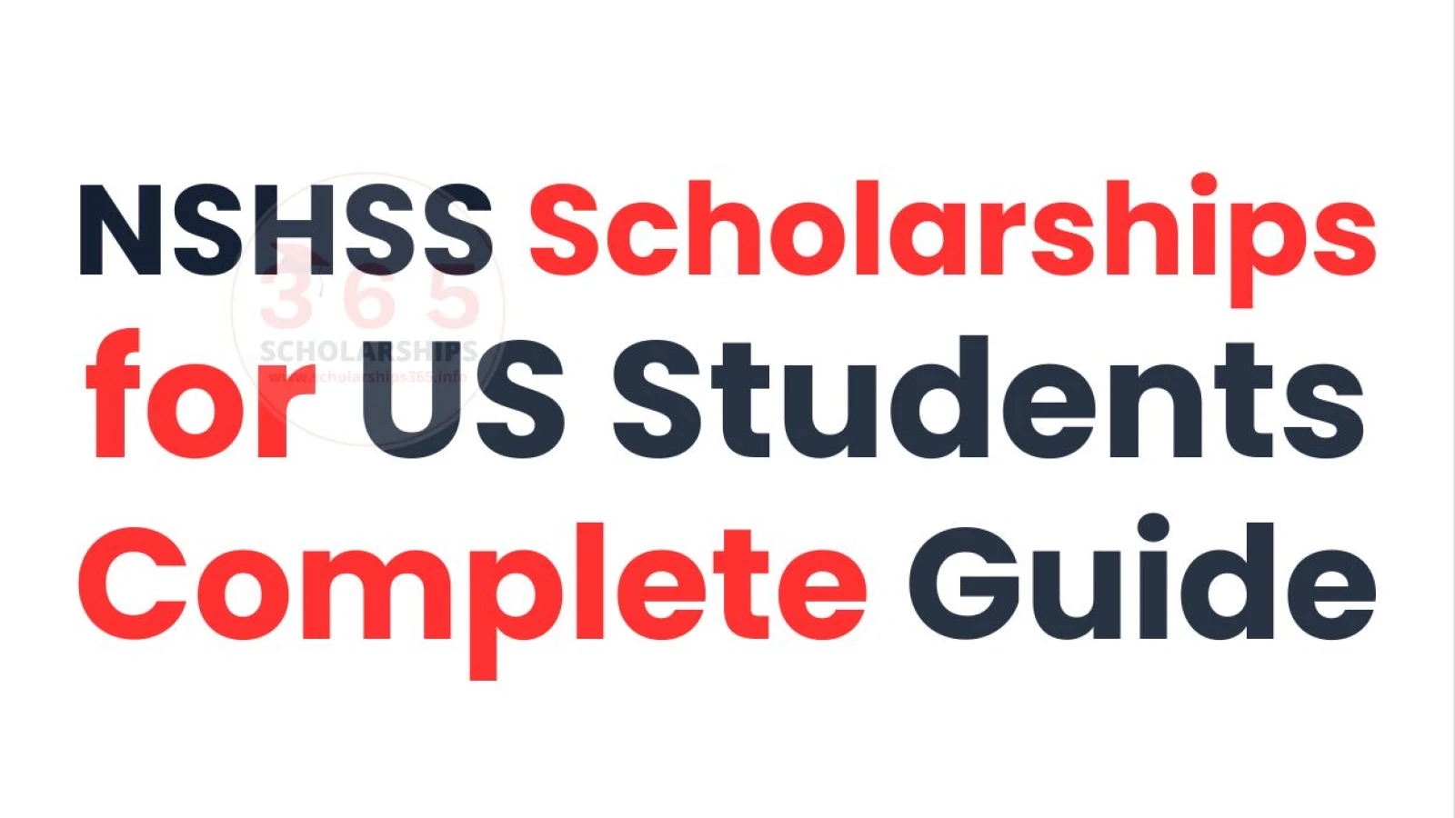 NSHSS Scholarships for US Students | Complete Guide