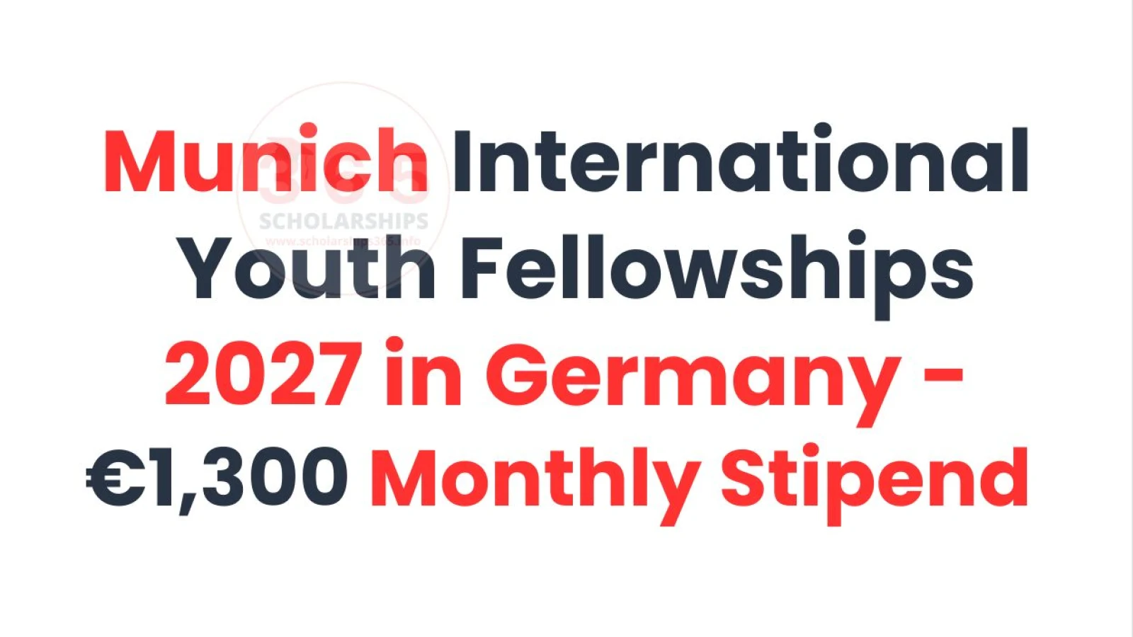 Munich International Youth Fellowships 2027 in Germany - €1,300 Monthly Stipend