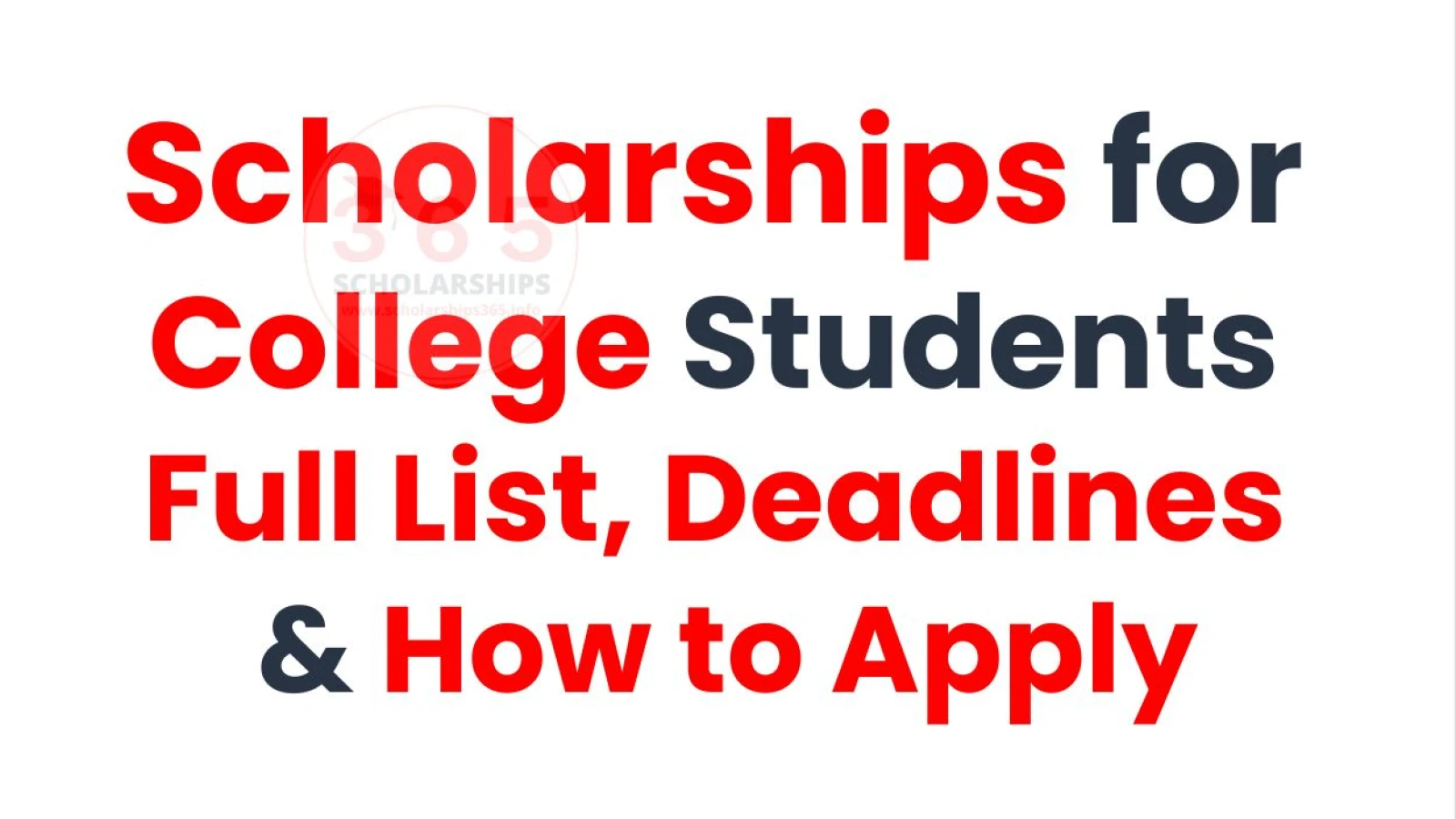 Scholarships for College Students (2026-2027): Full Guide