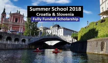 Croatia & Slovenia AESF Summer School 2018 Fully Funded  Croatia and Slovenia.