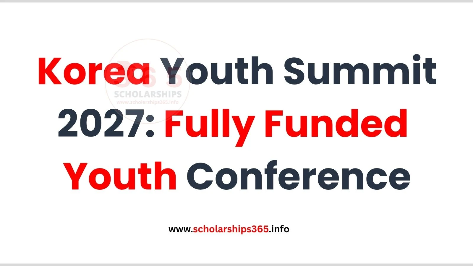 Korea Youth Summit 2027: Fully Funded Youth Conference