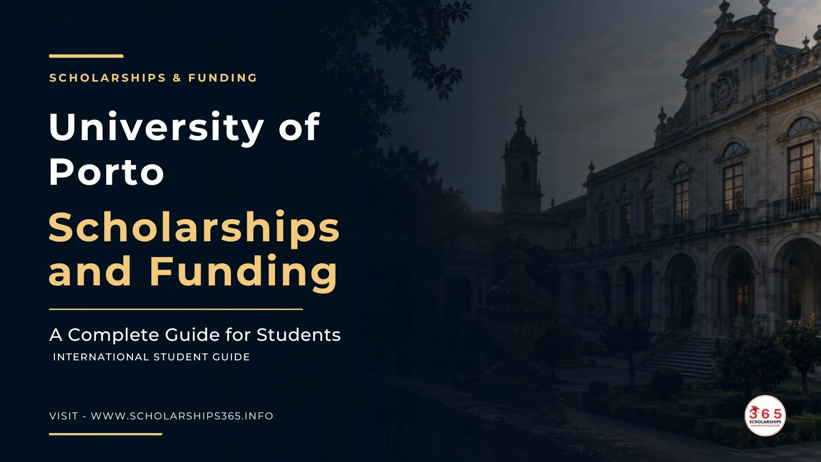 University of Porto Scholarships & Funding 2026: Full Guide