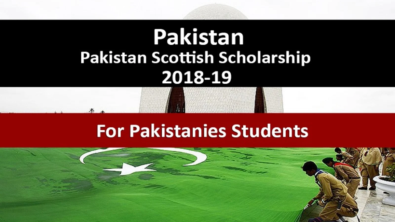 Pakistan Scottish Scholarship For Pakistanies Students 2018-2019