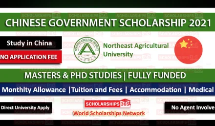 Northeast Agricultural University CSC Scholarship 2021 | Fully Funded | Study in China