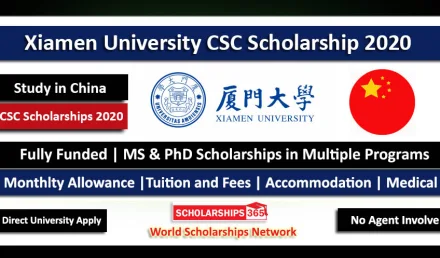 Xiamen University CSC Scholarship 2020 - Chinese Government Scholarship