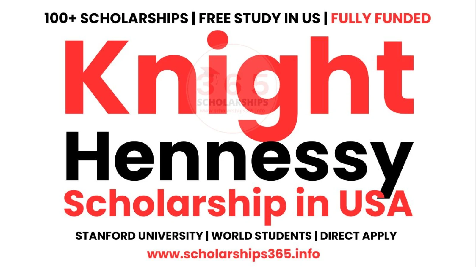 Knight Hennessy Scholarship 2027 Stanford University [Fully Funded]