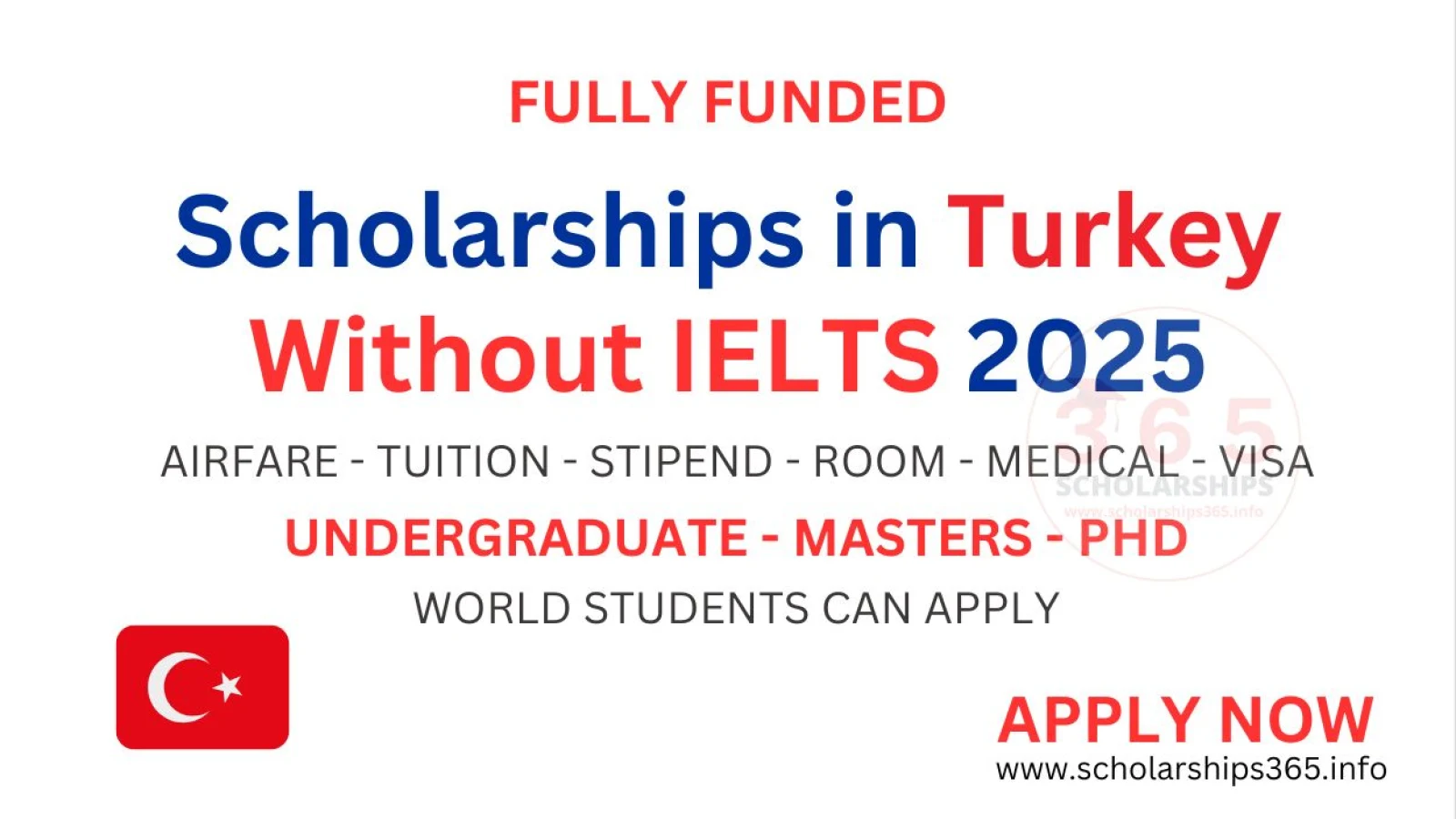 Scholarships in Turkey without IELTS 2025/2026 [Fully Funded Scholarships]