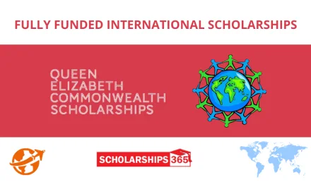 Queen Elizabeth Commonwealth Scholarships 2024-2025 | Fully Funded