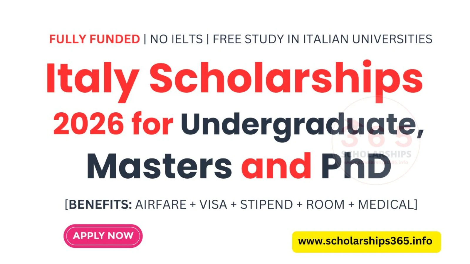 Italy Scholarships 2026 for Undergraduate, Masters & PhD [Fully Funded]
