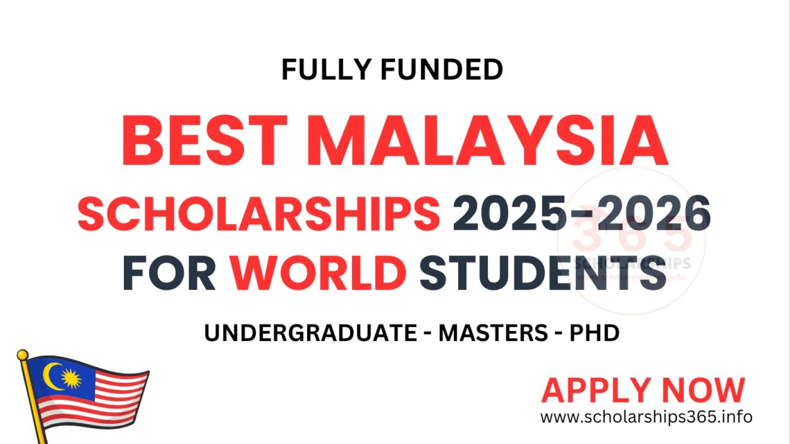 Best Malaysia Scholarships 2025-2026 for World Students
