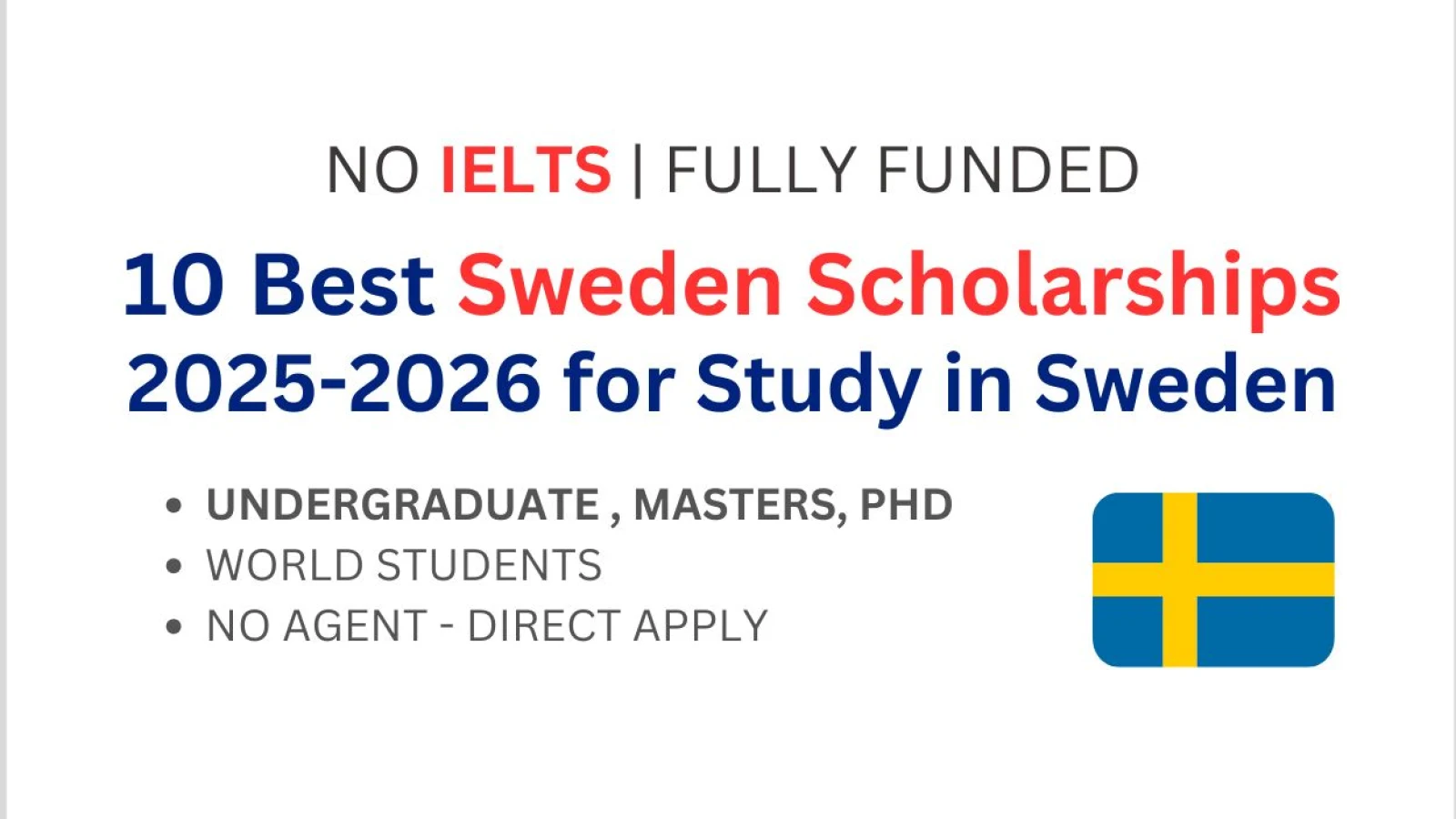 10 Best Sweden Scholarships 2026-2027 [Study in Sweden]