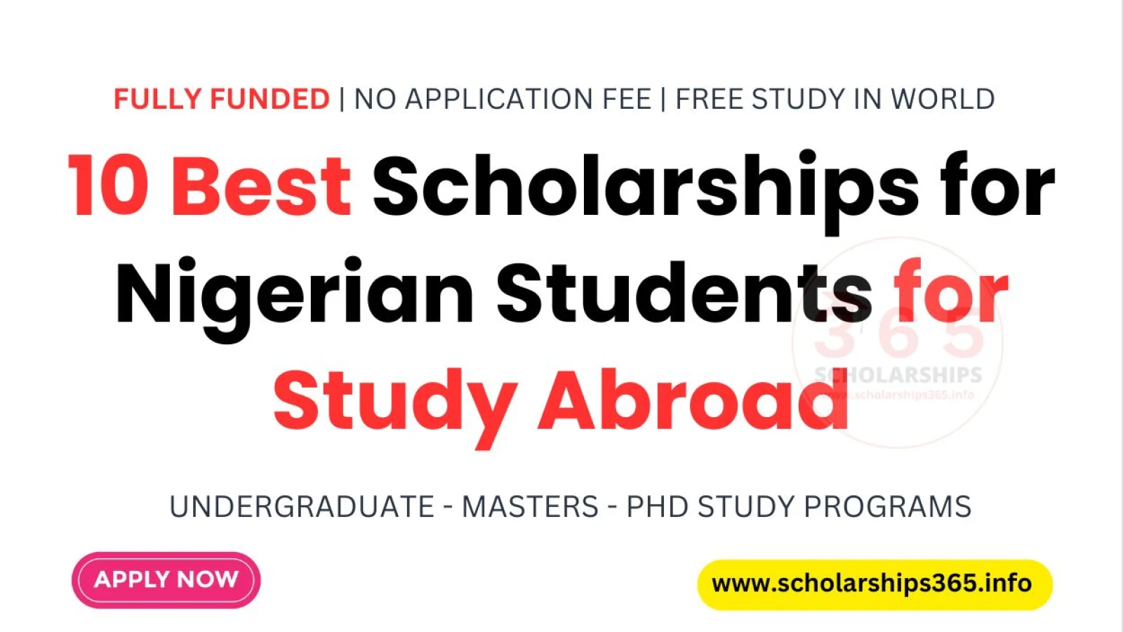 10 Best Scholarships for Nigerian Students 2026 | Study Abroad