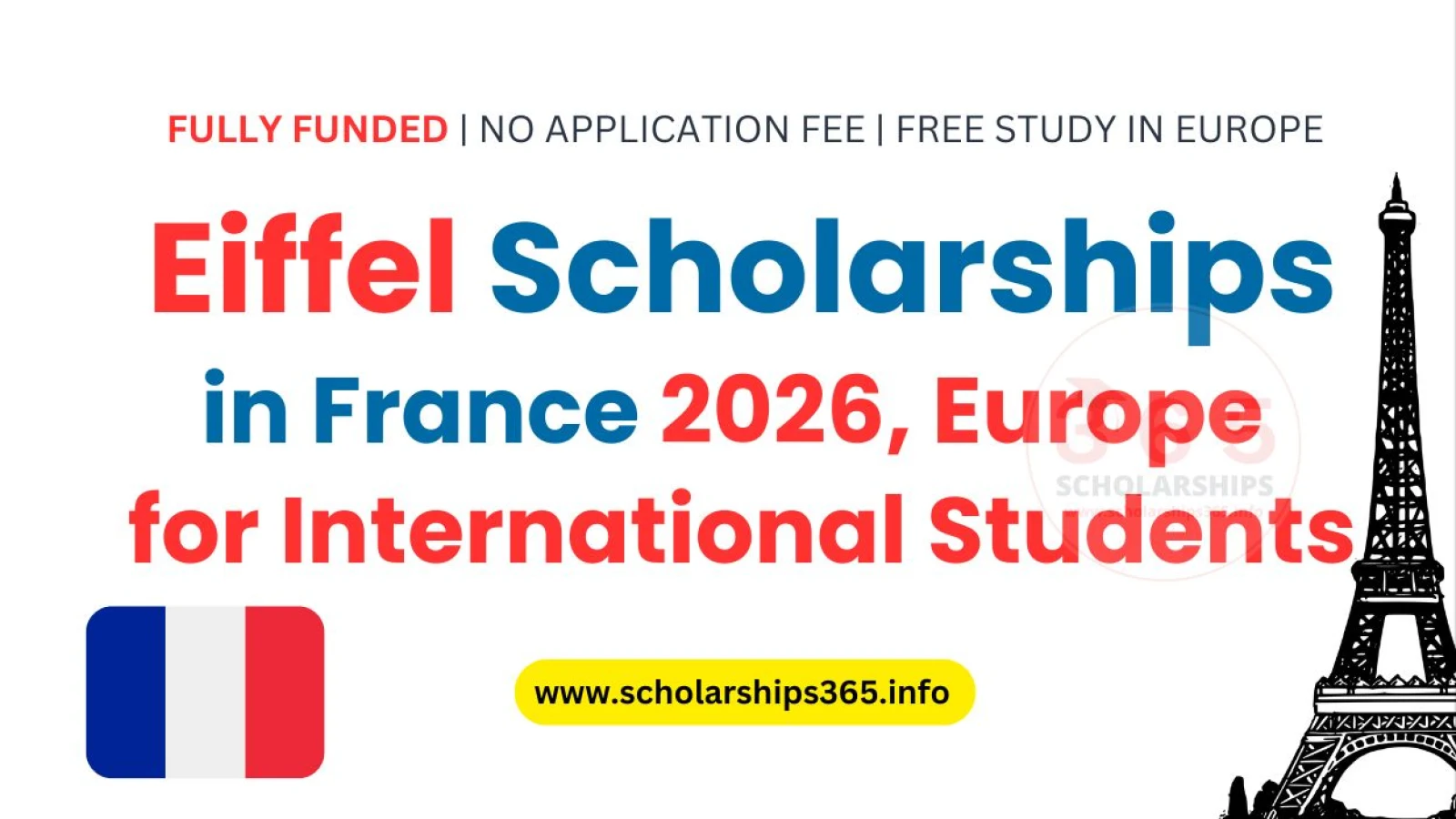 Eiffel Scholarship 2026 in France | Fully Funded France Government Scholarship