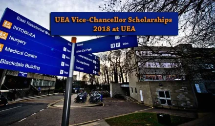 UEA Vice-Chancellor Funded Scholarships 2018-2019 at UEA