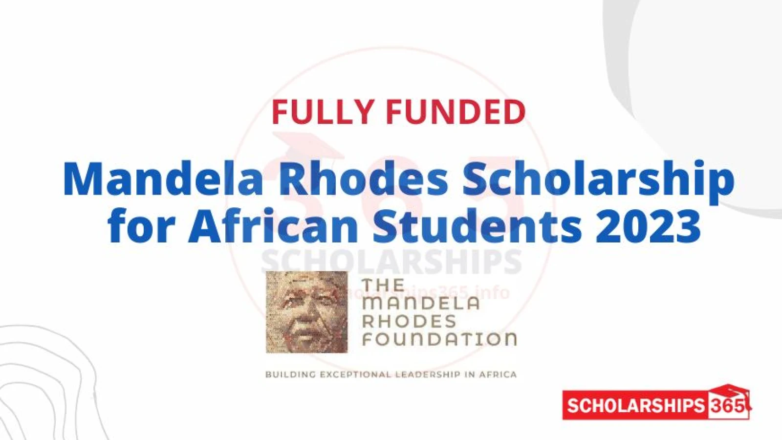 Mandela Rhodes Scholarship for African Students 2023 | Fully Funded