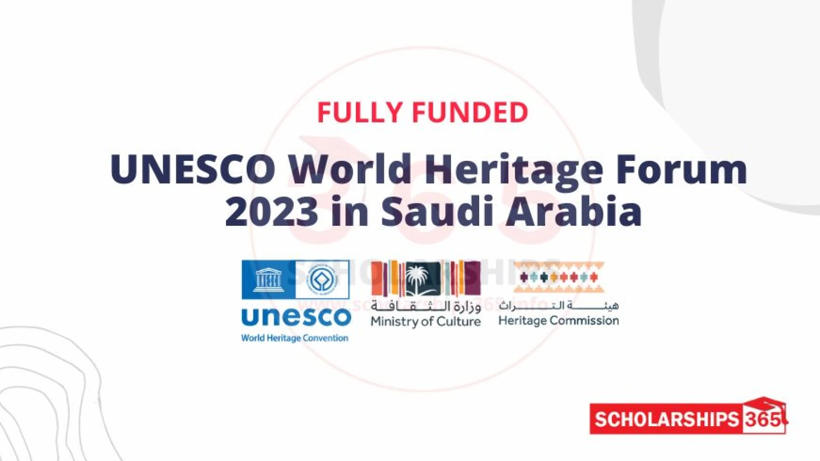 UNESCO World Heritage Forum 2023 in Saudi Arabia | Fully Funded