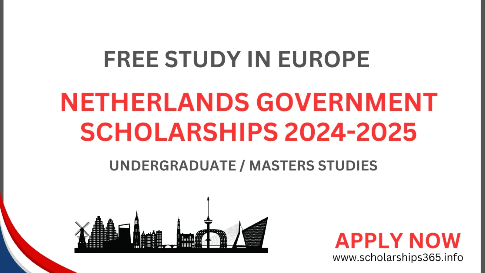 Netherlands Government Scholarship 2024-2025 | NL Scholarship Program