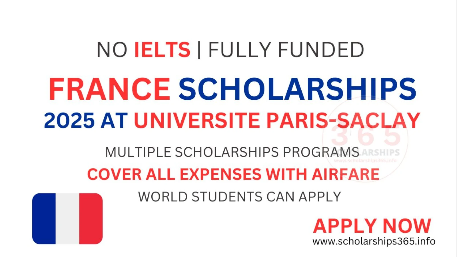 France Scholarships 2025 at Universite Paris-Saclay Idex Scholarship [Fully Funded]