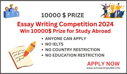 Essay Writing Competition 2024 | Win 10000$ Prizes for Study Abroad Scholarship