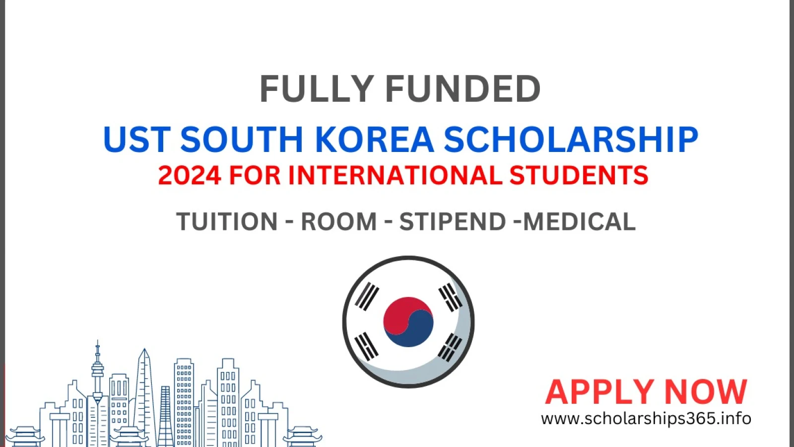 UST South Korea Scholarship 2024-2025 for Study in Korea | Fully Funded