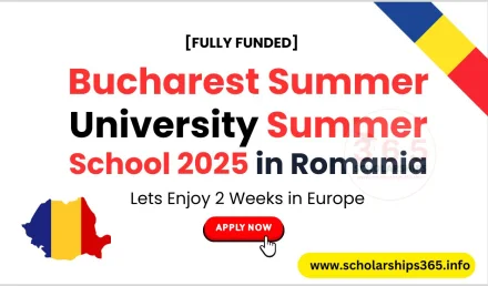 Bucharest Summer University Summer School 2025 in Romania [Fully Funded]