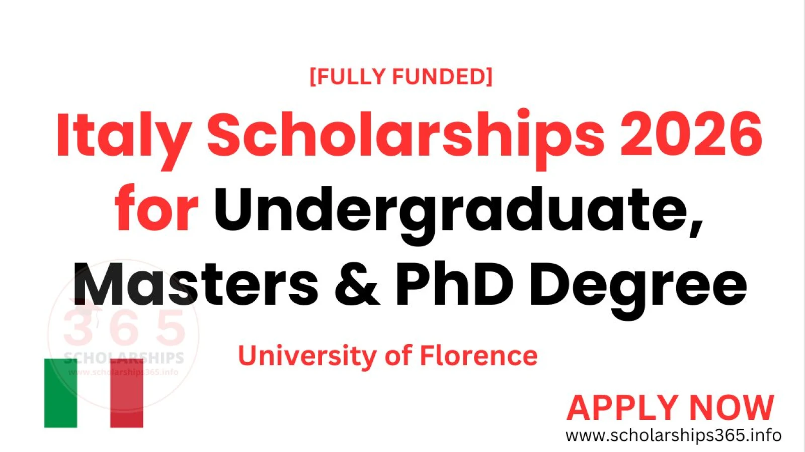 Italy Scholarships 2026 for [Undergraduate, Masters, PhD] at University of Florence