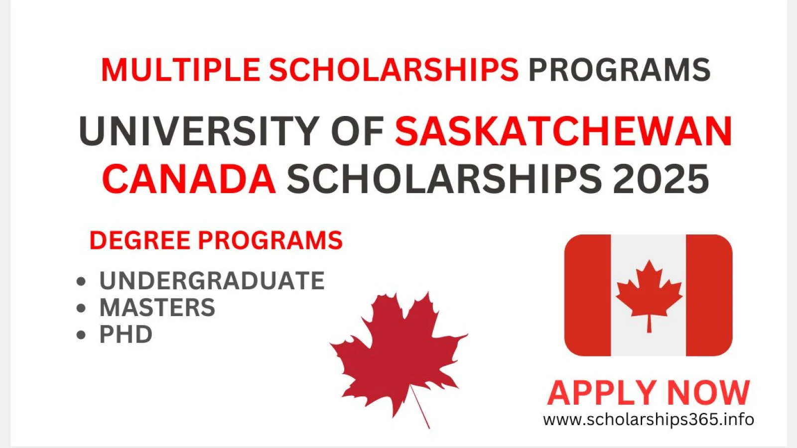Canada Scholarships 2025-2026 at University of Saskatchewan Multiple Scholarships in Canada
