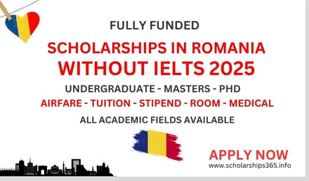 Scholarships in Romania Without IELTS 2024-2025 | Fully Funded Scholarship