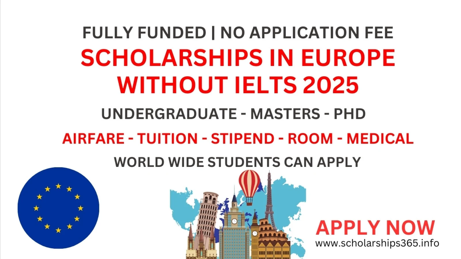 Scholarships in Europe without IELTS 2024-2025 [Fully Funded Scholarships]