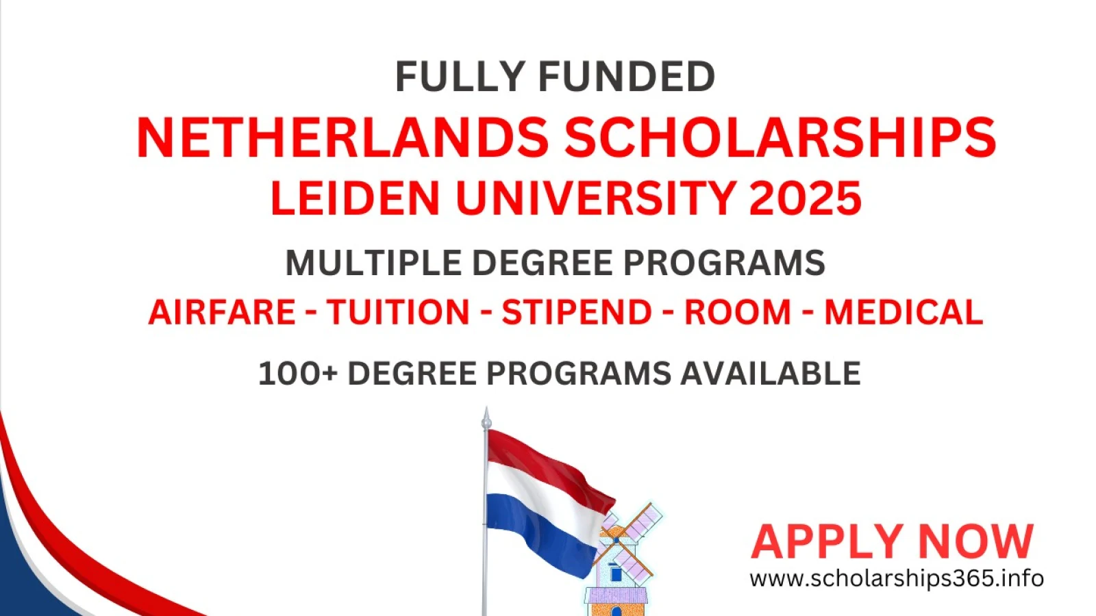 Netherlands Scholarship 2025-2026 [Leiden University Fully Funded Scholarships]