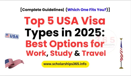 Top 5 USA Visa Types in 2025: Best Options for Work, Study & Travel (Which One Fits You?)