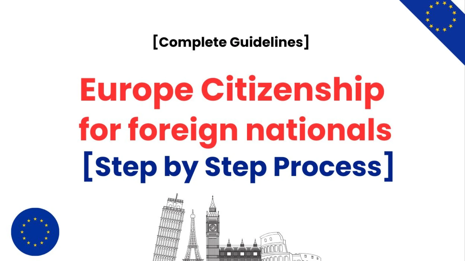 Europe citizenship for foreign nationals [Step by Step Process]