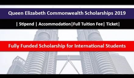 Queen Elizabeth Commonwealth Scholarships 2019 Fully Funded