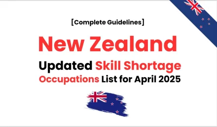 New Zealand Updated Skill Shortage Occupations List for April 2025