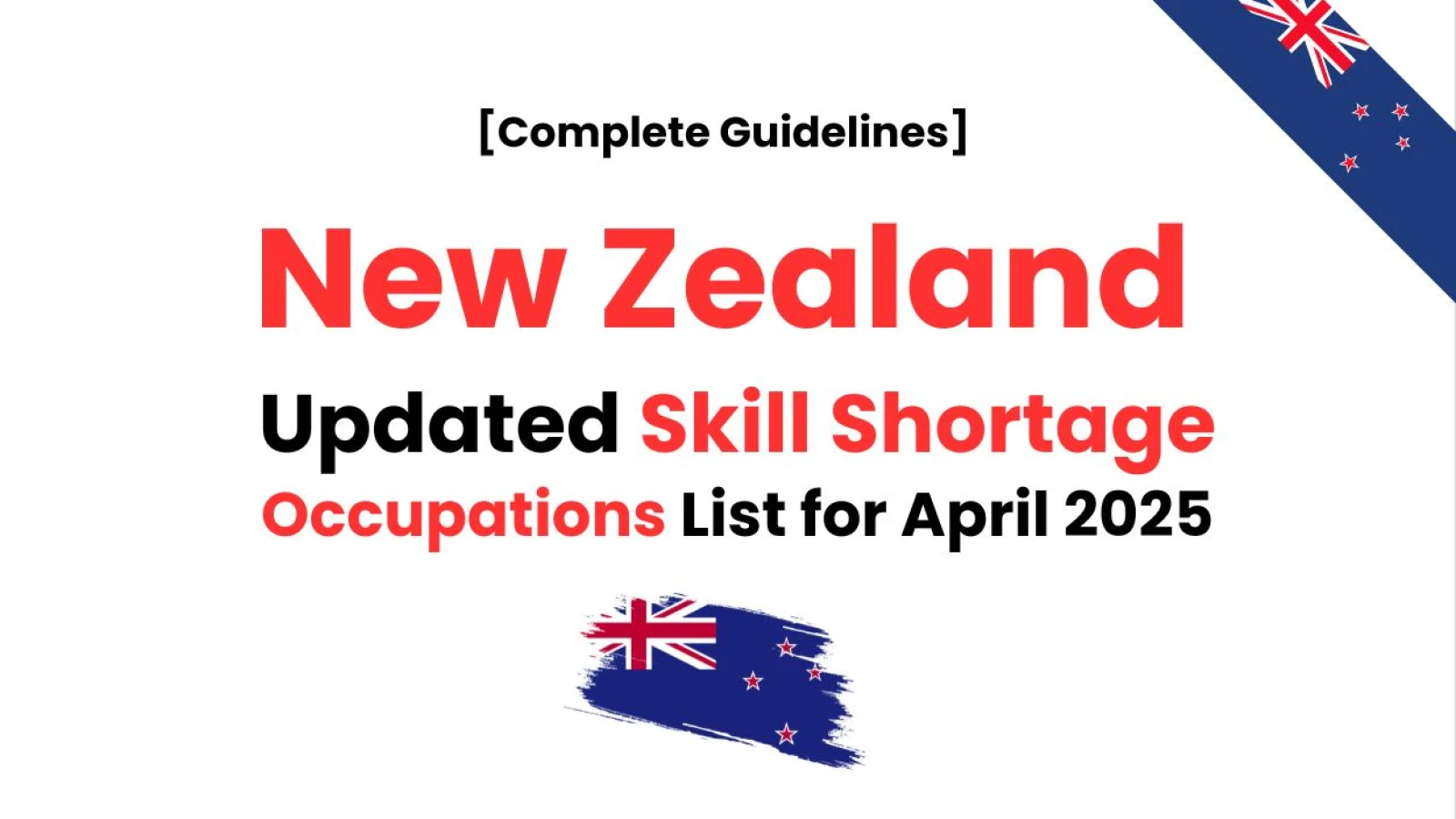 New Zealand Updated Skill Shortage Occupations List for April 2025